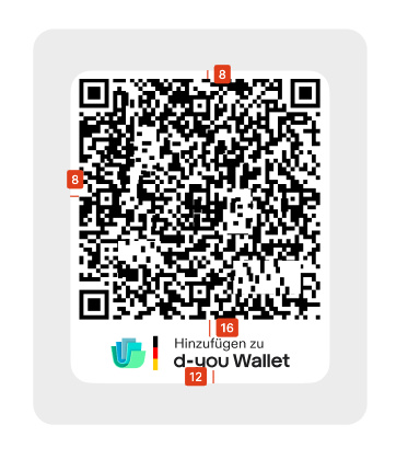 QR code frame with spacing measurements in pixels. A white frame with rounded corners contains a QR code at the top and the branding "Hinzufügen zu d-you Wallet" below it. The branding consists of the d-you Wallet symbol, the vertical bar in black, red and gold, and the two-line label. The QR code sits 8 from the top edge and 8 from the left edge of the frame. The space between the QR code and the branding is 16, and the space between the branding and the bottom edge of the frame is 12.